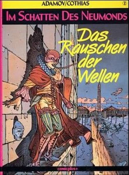 Im Schatten des Neumonds / Comic: Im Schatten des Neumonds, Bd.2, Das Rauschen der Wellen