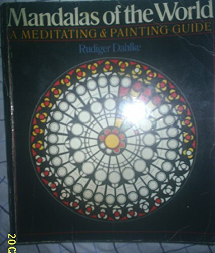 Mandalas of the World: A Meditating & Painting Guide