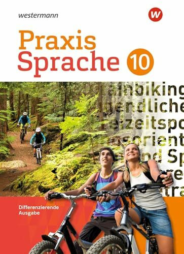 Praxis Sprache - Differenzierende Ausgabe 2017: Schulbuch 10