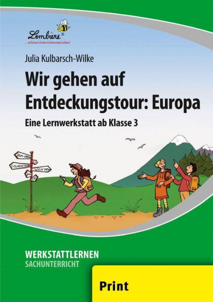 Wir gehen auf Entdeckungstour: Europa