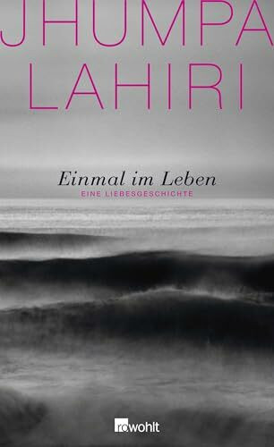 Einmal im Leben: Eine Liebesgeschichte