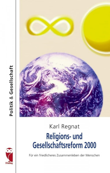 Religions- und Gesellschaftsreform 200: Für ein friedlicheres Zusammenleben der Menschen