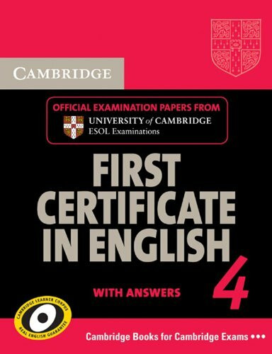 Cambridge First Certificate in English 4 for updated exam / Student's Book with answers