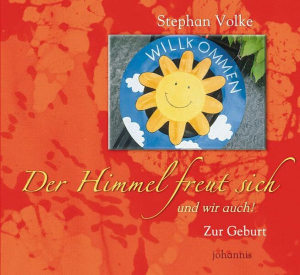 Der Himmel freut sich und wir auch!: Zur Geburt