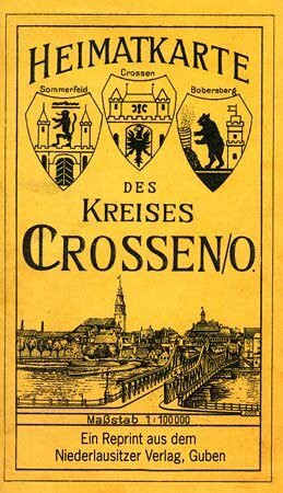 Heimatkarte des Kreises Crossen (Oder). Reprint einer farbigen Landkarte