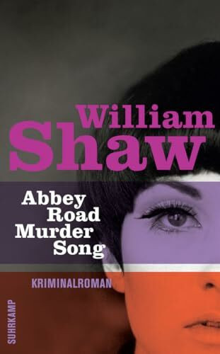 Abbey Road Murder Song: Roman (Breen-Tozer-Trilogie 1)