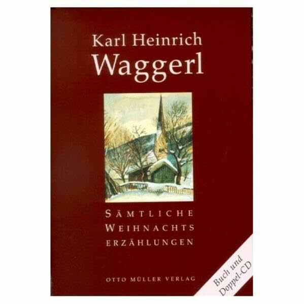 Sämtliche Weihnachtserzählungen: Buch & Doppel-CD