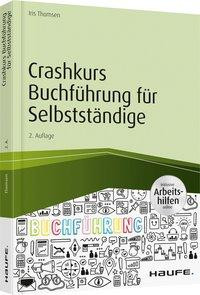 Crashkurs Buchführung für Selbstständige - inkl. Arbeitshilfen online