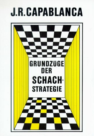 Grundzüge der Schachstrategie