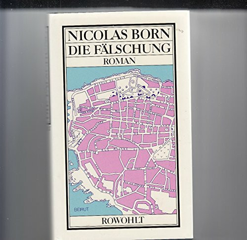Die Fälschung. Roman