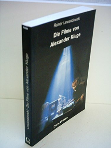 Die Filme von Alexander Kluge