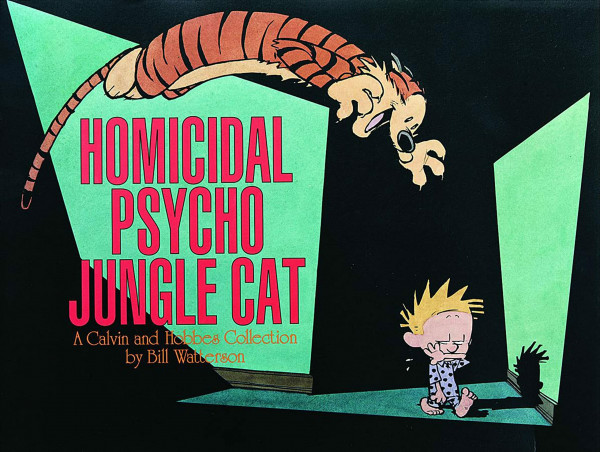 Homicidal Psycho Jungle Cat: A Calvin and Hobbes Collection (Volume 10)