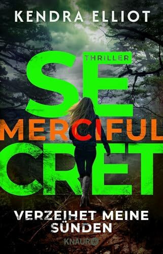 Merciful Secret - Verzeihet meine Sünden: Thriller | Spannende Fälle, Familiengeheimnisse und Romance - Band 3 der amerikanischen Thriller-Reihe (Die Mercy Kilpatrick Serie, Band 3)