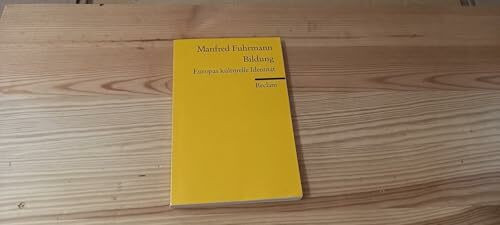 Bildung: Europas kulturelle Identität (Reclams Universal-Bibliothek)