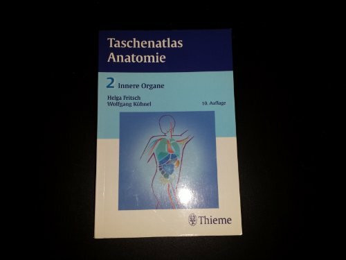 Taschenatlas der Anatomie, Band 2: Innere Organe