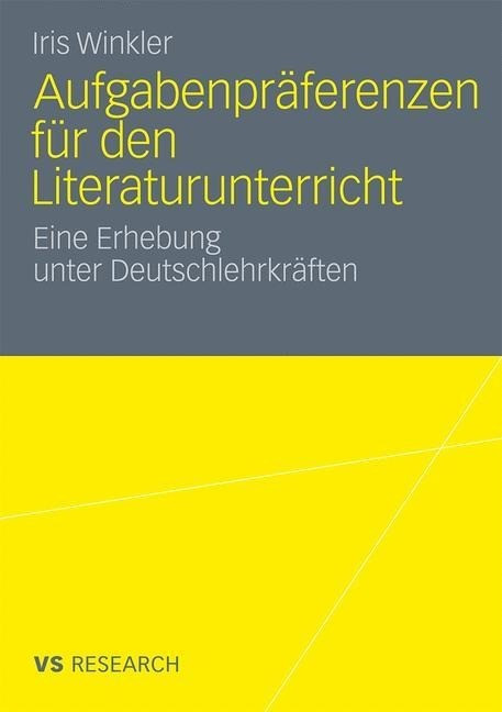 Aufgabenpr�ferenzen f�r den Literaturunterricht