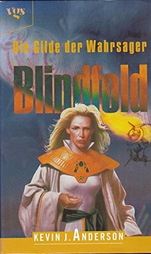 Blindfold. Die Gilde der Wahrsager