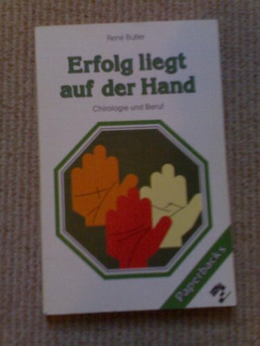 Erfolg liegt auf der Hand. Chirologie und Beruf.