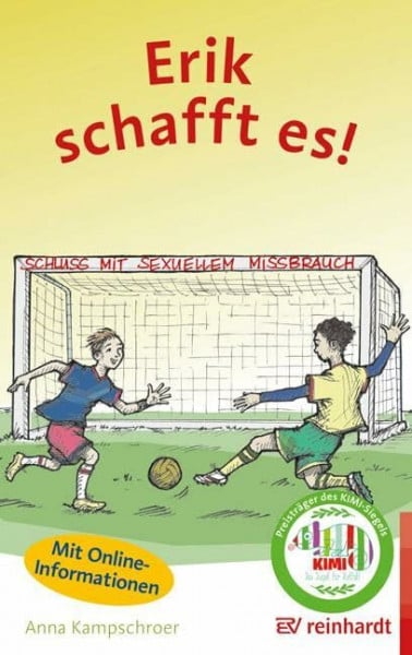 Erik schafft es!: Schluss mit sexuellem Missbrauch (reinhardt junior)