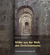 Bilder aus der Welt des Urchristentums