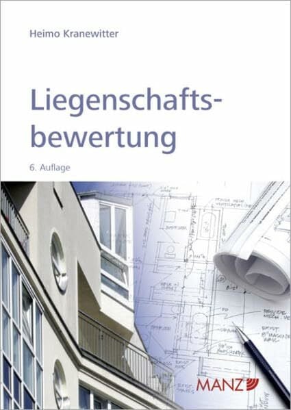 Liegenschaftsbewertung
