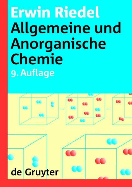 Allgemeine und Anorganische Chemie (De Gruyter Lehrbuch, Band 9)