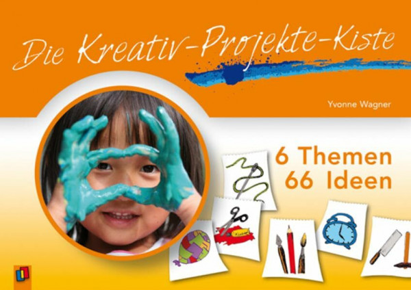 Die Kreativ-Projekte-Kiste: 6 Themen – 66 Ideen