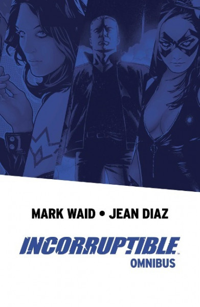 Incorruptible Omnibus