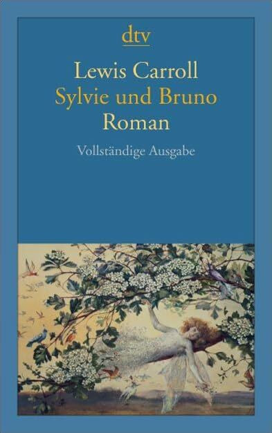 dtv Verlagsgesellschaft mbH & Co. Kg Sylvie Und Bruno, Roman