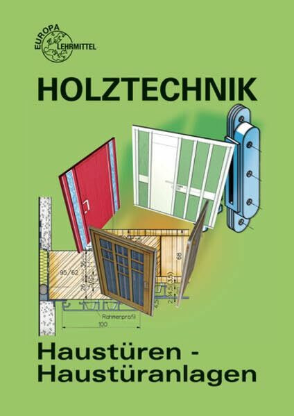 Haustüren - Haustüranlagen: Entwurf und Konstruktion