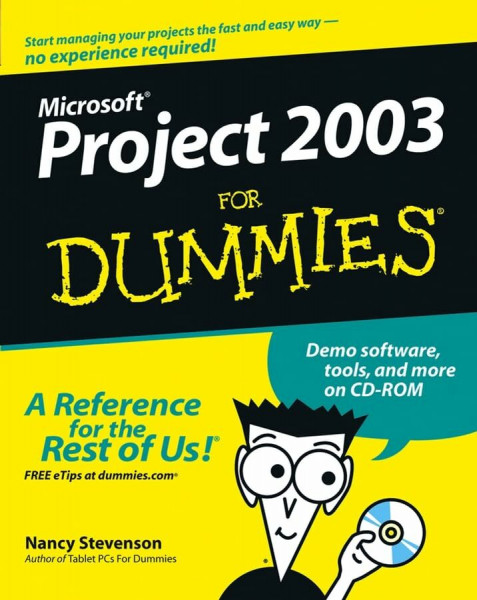 Microsoft Project 2003 for Dummies (For Dummies Series)