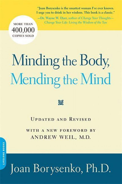 Minding the Body, Mending the Mind