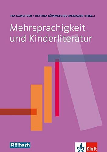 Mehrsprachigkeit und Kinderliteratur: Buch