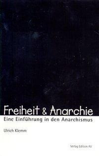 Freiheit & Anarchie