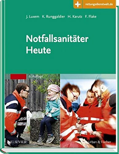 Notfallsanitäter Heute: Mit Zugang zur Medizinwelt