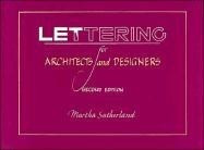 Lettering for Architects and Designers