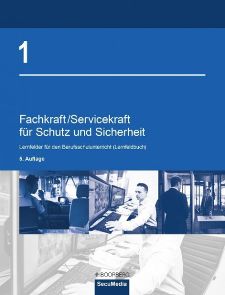 Fachkraft/Servicekraft für Schutz und Sicherheit