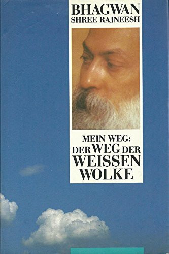 Mein Weg: Der Weg der weißen Wolke