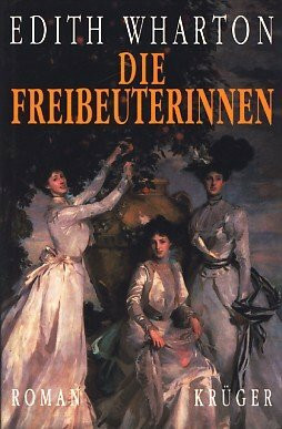 Die Freibeuterinnen. Roman