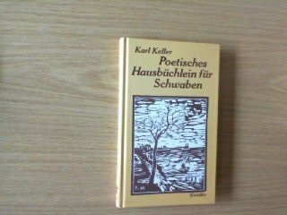 Poetisches Hausbüchlein für Schwaben