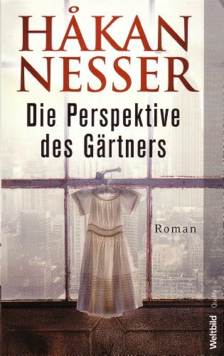 Die Perspektive des Gärtners. Roman. Aus dem Schwedischen