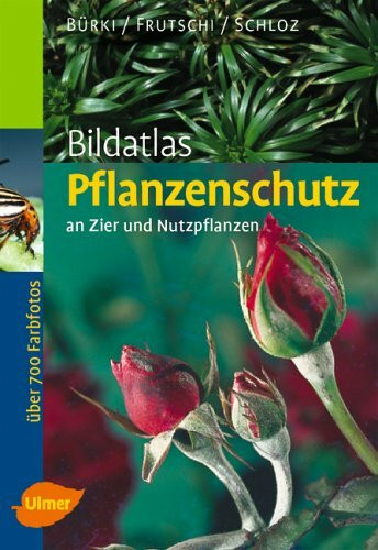 Bildatlas Pflanzenschutz an Zier- und Nutzpflanzen: Krankheiten und Schädlinge erkennen, vorbeugen und richtig behandeln, Neuzeitlicher Nützlingseinsatz