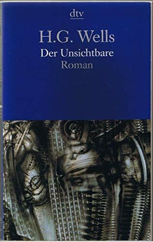 Der Unsichtbare: Aus dem Englischen übersetzt von Brigitte Reiffenstein und – Alfred Winternitz (dtv Literatur)