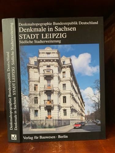Denkmale in Sachsen, Stadt Leipzig Denkmale in Sachsen, Stadt Leipzig