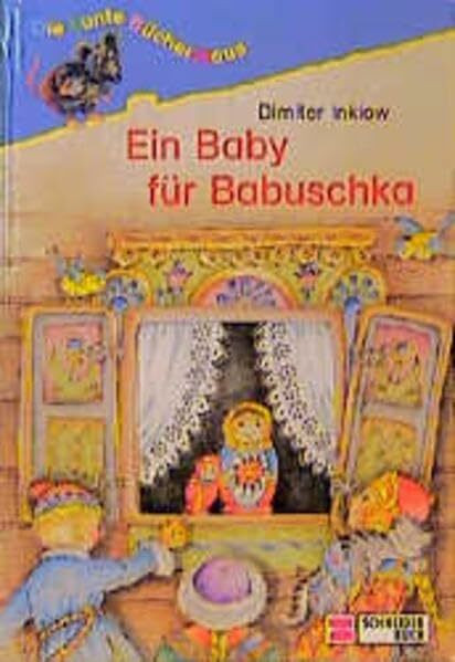 Ein Baby für Babuschka (Die bunte Büchermaus)