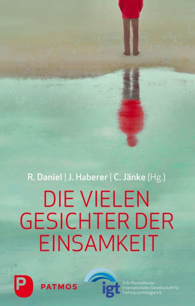 Die vielen Gesichter der Einsamkeit