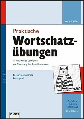 Praktische Wortschatzübungen: 11 kurzweilige Lektionen zur Förderung der Sprachkompetenz