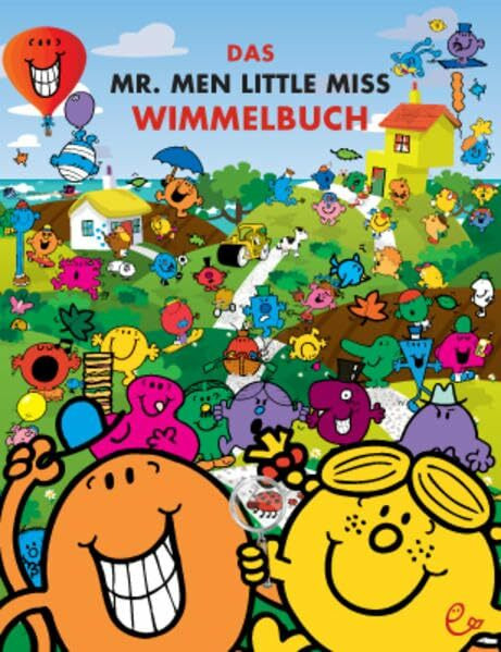 Das Mr. Men Little Miss Wimmelbuch (Mr. Men und Little Miss)