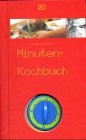 Das Minuten-Kochbuch