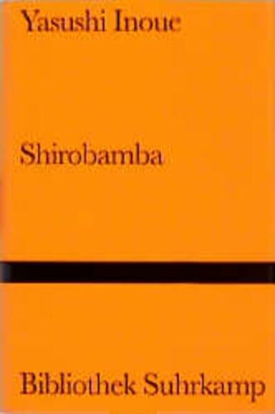 Shirobamba: Roman (Bibliothek Suhrkamp)